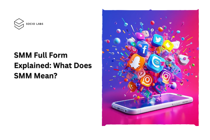 SMM Full Form
