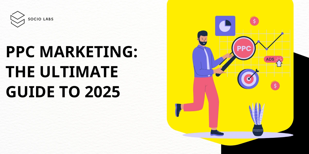 PPC-Marketing-The-Ultimate-Guide-to-2025