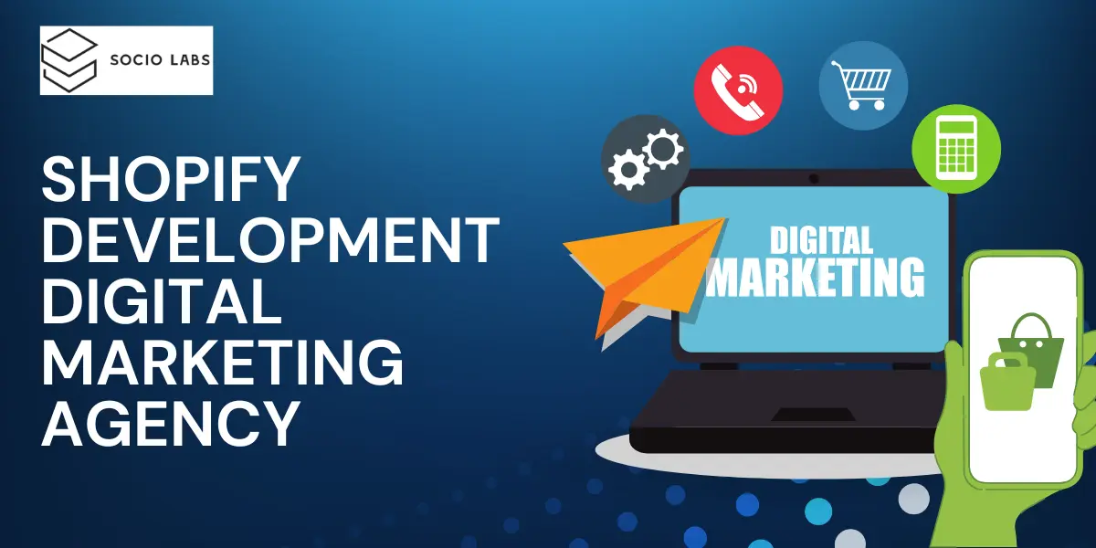 shopify-development-digital-marketing-agency