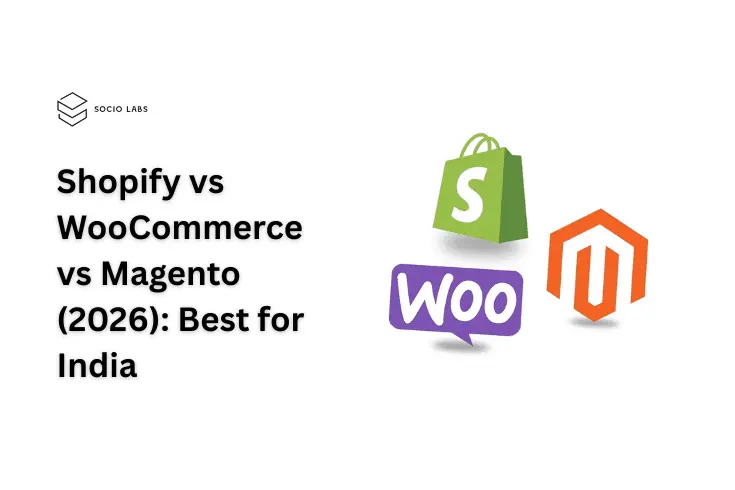 Shopify-vs-WooCommerce-vs-Magento-2026-Best-for-India