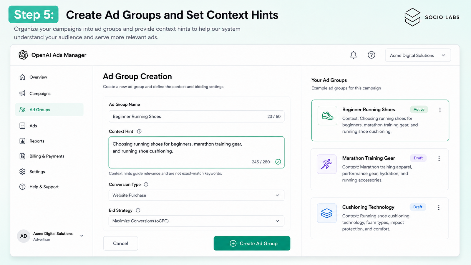 OpenAI Ads Manager showing Step 5, "Create Ad Groups and Set Context Hints," with fields for ad group name, context hint text, conversion type, and bid strategy, alongside a list of example ad groups like "Beginner Running Shoes."